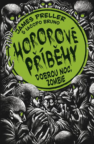 Obrázok Hororové příběhy 3 - Dobrou noc, zombie