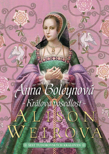 Obrázok Anna Boleynová - Králova posedlost
