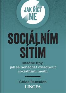 Obrazok Jak říct ne sociálním sítím - Snadné tipy, jak se nenechat ovládnout sociálními médii