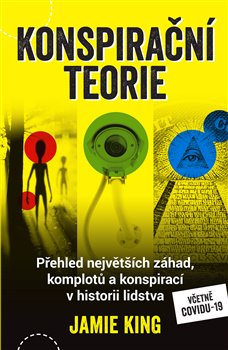 Obrazok Konspirační teorie - Přehled největších záhad, komplotů a konspirací v historii lidstva