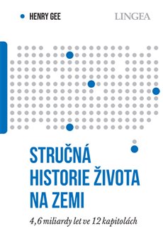 Obrazok Stručná historie života na Zemi - 4,6 miliardy let ve 12 kapitolách