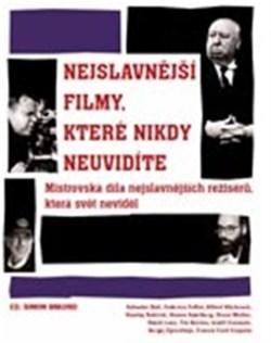 Obrázok Nejslavnější filmy, které nikdy neuvidíte