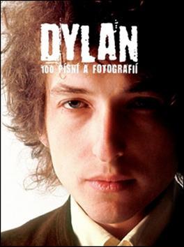Obrázok Dylan - 100 písní a fotografií - 2.vydání
