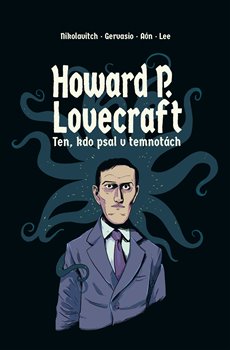 Obrazok Howard P. Lovecraft - Ten, kdo psal v temnotách