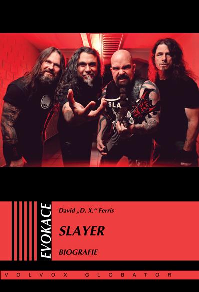 Obrázok Slayer - Biografie