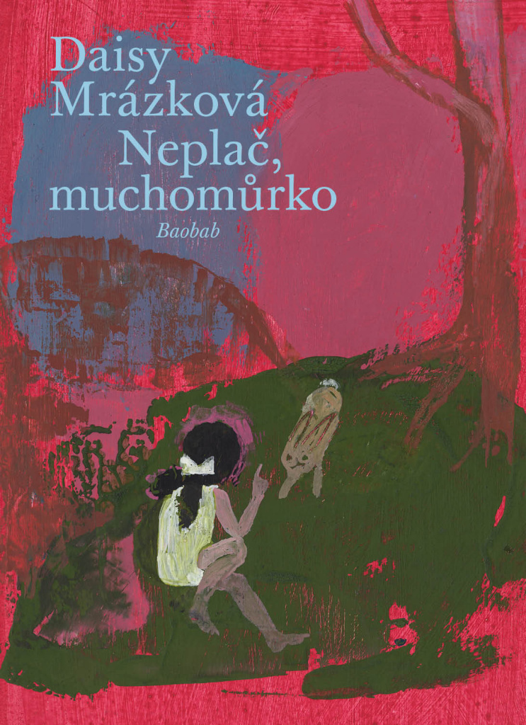 Obrazok Neplač, muchomůrko