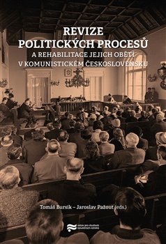 Obrazok Revize politických procesů a rehabilitace jejich obětí v komunistickém Československu