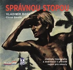 Obrázok Správnou stopou - Základy topografie a o