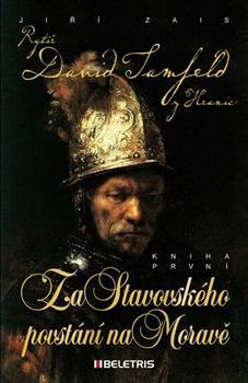 Obrázok Rytíř David Tamfeld z Hranic 1 - Za Stavovského povstání na Moravě