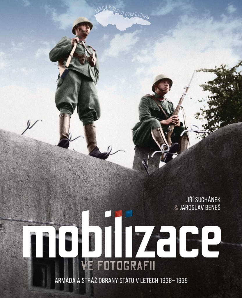 Obrazok Mobilizace ve fotografii - Armáda a stráž obrany státu v letech 19381939