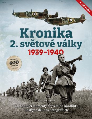 Obrazok Kronika 2. světové války - 1. rok, 1939–1940