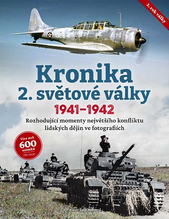 Obrazok Kronika 2. světové války (3. rok války, 1941–1942) - 3. rok války, 1941–1942