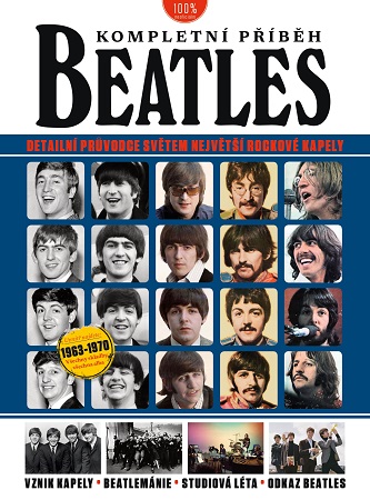 Obrazok Beatles - Kompletní příběh (2. vydání) - Detailní průvodce světem největší rockové kapely