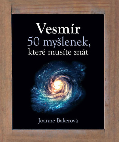 Obrázok Vesmír - 50 myšlenek, které musíte znát