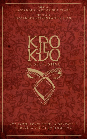 Obrázok Kdo je kdo ve světě stínů - Významní lovci stínů a obyvatelé podsvěta v řeči květomluvy