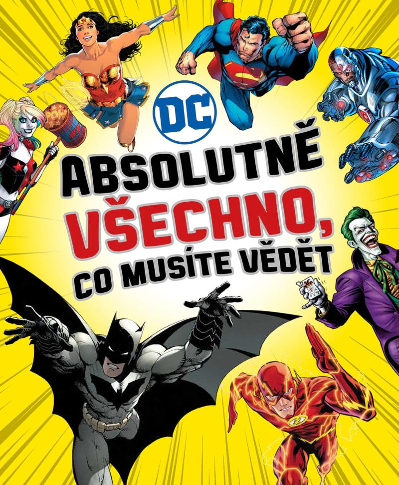 Obrázok DC COMICS: Absolutně všechno, co musíte vědět