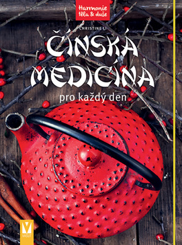 Obrázok Čínská medicína pro každý den – 2. vydání