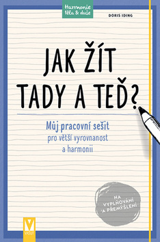 Obrázok Jak žít tady a teď?