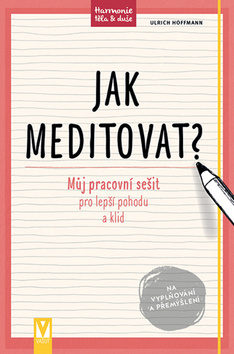 Obrázok Jak meditovat?
