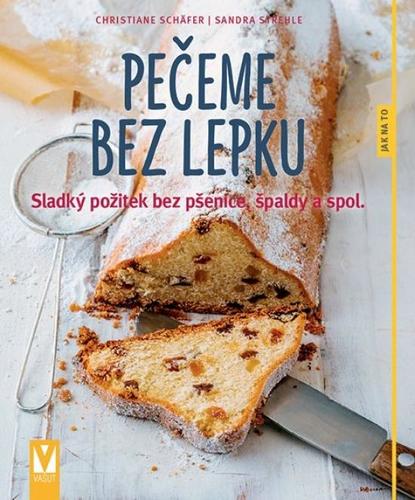 Obrázok Pečeme bez lepku – sladký požitek bez pšenice, špaldy a spol.