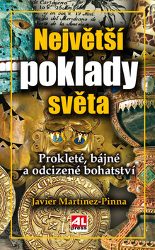 Obrázok Největší poklady světa - Prokleté, dávné a odcizené bohatství