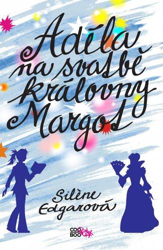 Obrázok Adéla na svatbě královny Margot