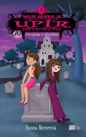 Obrázok Moje ségra je upír 9 - Dvojčata v ohrožení