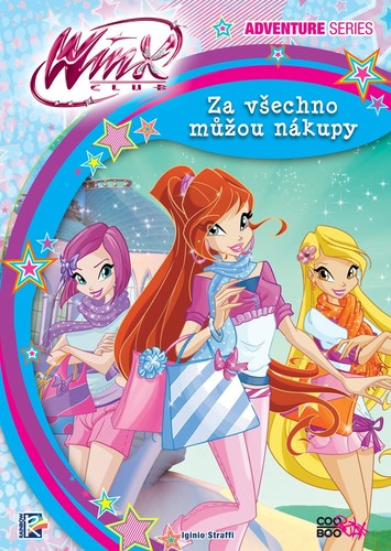 Obrázok Winx Adventure Series - Za všechno můžou nákupy (4)