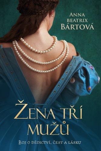 Obrázok Žena tří mužů - Boj o dědictví, čest a lásku