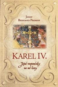 Obrázok Karel IV. - Tajné vzpomínky na mé ženy