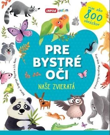 Obrázok Pre bystré oči - naše zvieratá