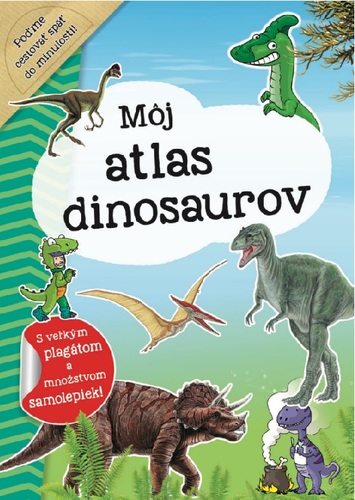Obrázok Môj atlas dinosaurov + plagát a samolepky (SK vydanie)