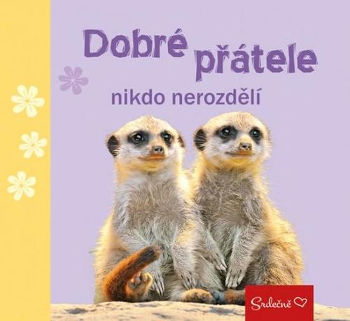 Obrázok Dobré přátele nikdo nerozdělí