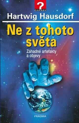 Obrázok Ne z tohoto světa - Záhadné artefakty a objevy - 2.vydání