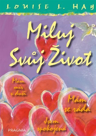 Obrázok Miluj svůj život – ilustrované vydání - 3.vydání