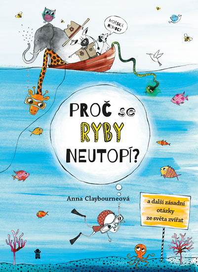 Obrázok Proč se ryby neutopí a další zásadní otázky ze světa zvířat