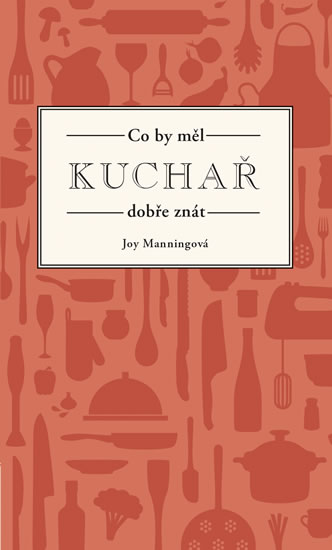Obrázok Co by měl každý kuchař vědět