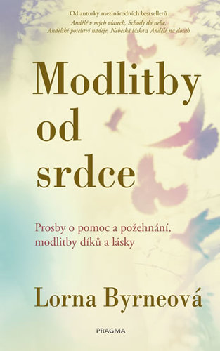 Obrázok Modlitby od srdce - Prosby o pomoc a požehnání, modlitby díků a lásky