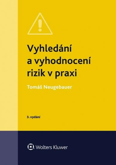 Obrázok Vyhledání a vyhodnocení rizik v praxi
