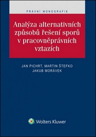 Obrázok Analýza alternativních způsobů řešení sporů v pracovněprávních vztazích
