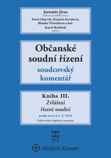 Obrázok Občanské soudní řízení: Kniha III. -Soudcovský komentář, § 251 až 376