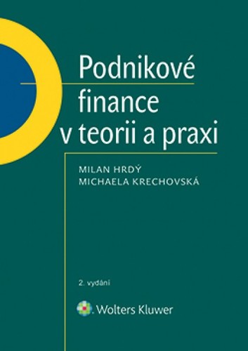 Obrázok Podnikové finance v teorii a praxi (2. vydání)