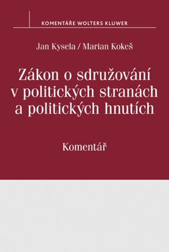 Obrázok Zákon o sdružování v politických stranách a politických hnutích (č. 424/1991 Sb.): Komentář
