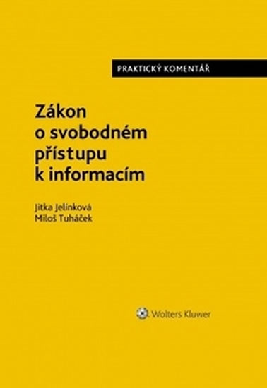 Obrázok Zákon o svobodném přístupu k informacím: Praktický komentář