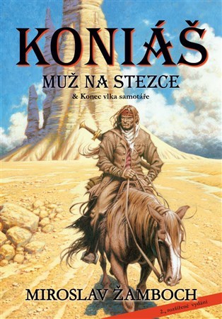 Obrázok Koniáš - Muž na stezce + Konec vlka samotáře