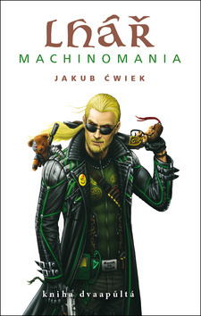 Obrázok Lhář - kniha dvaapůltá Machinomania