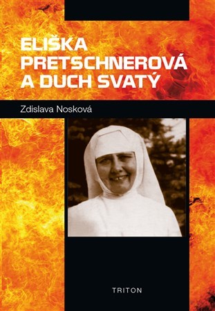 Obrázok Eliška Pretschnerová a Duch Svatý