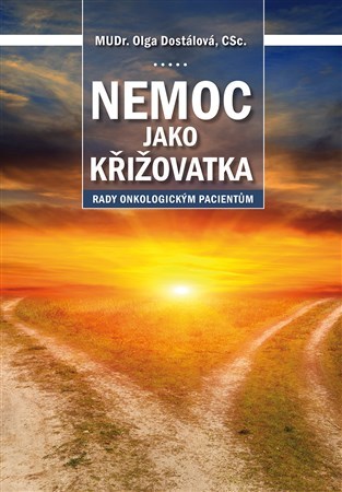 Obrázok Nemoc jako křižovatka - Rady onkologickým pacientům