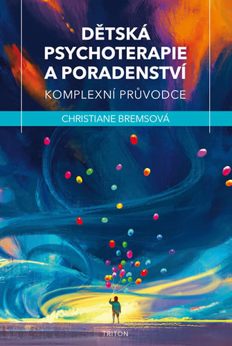 Obrázok Dětská psychoterapie a poradenství - Komplexní průvodce