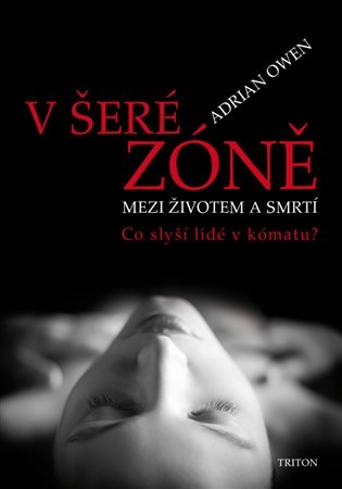 Obrázok V šeré zóně - Mezi životem a smrtí